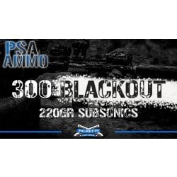 New PSA Ammo - .300 Blackout | 220gr TMJ & 220gr OTM