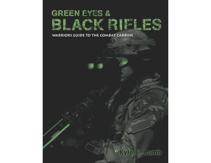 Viking Tactics Green Eyes and Black Rifle Book