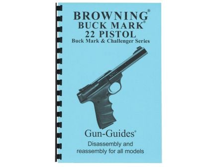 Gun-Guides Browning Buckmark Disassembly and Reassembly Guide