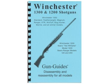 Gun-Guides Winchester 1300/1200 Disassembly and Reassembly Guide