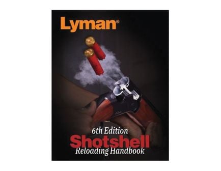 Lyman 6th Edition Shotshell Reloading Handbook