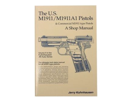 Heritage Gun Books 3rd Edition Volume II U.S. M1911/M1911A1 Pistols & Commercial M1911 Shop Manual