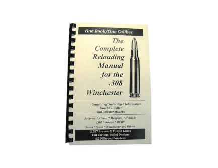 Loadbooks USA .308 Win Complete Reloading Book Manual